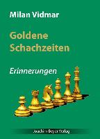 Goldene Schachzeiten