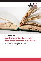 Análisis de factores de emprendimiento exitosos