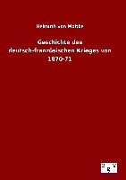 Geschichte des deutsch-französischen Krieges von 1870-71