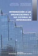 Introducción a las organizaciones y sus sistemas de información