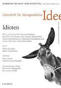 Zeitschrift für Ideengeschichte Heft IV/2 Sommer 2010: Idioten