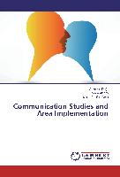 Communication Studies and Area Implementation