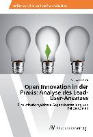 Open Innovation in der Praxis: Analyse des Lead-User-Ansatzes