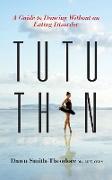 Tutu Thin