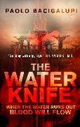 The Water Knife