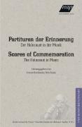 Partituren der Erinnerung /Scores of Commemoration