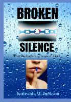 Broken Silence: The Redeeming Love of God