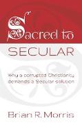 Sacred to Secular