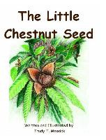 The Little Chestnut Seed