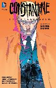 Constantine: The Hellblazer Vol. 1: Going Down