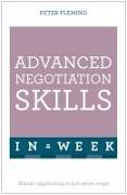 Advanced Negotiation Skills in A Week