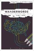 Wanderwords: Language Migration in American Literature