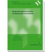 Risiko-Managementsystem im Wohnungsunternehmen