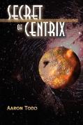 Secret of Centrix