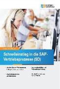 Schnelleinstieg in die SAP-Vertriebsprozesse (SD)