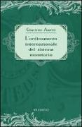 L'ordinamento internazionale del sistema monetario