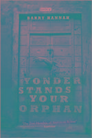 Yonder Stands Your Orphan