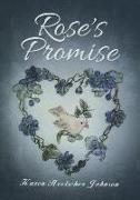 Rose\'s Promise