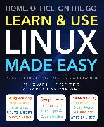 Learn & Use Linux Made Easy