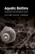 Aquatic Biofilms: Ecology, Water Quality and Wastewater Treatment