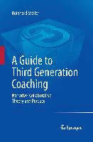 A Guide to Third Generation Coaching