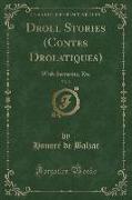 Droll Stories (Contes Drolatiques), Vol. 2