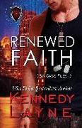 Renewed Faith: CSA Case Files 3