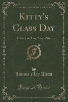 Kitty's Class Day