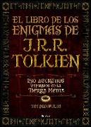 El libro de los enigmas de J.R.R. Tolkien : 150 acertijos inspirados en la Tierra Media