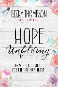 Hope Unfolding