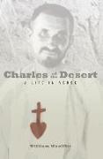 Charles of the Desert: A Life in Verse