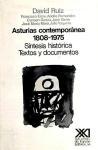 Asturias contemporánea, 1808-1975 : síntesis histórica