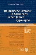 Halachische Literatur in Aschkenas in den Jahren 1350–1500