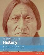 Edexcel GCSE (9-1) History The American West, c1835–c1895 Student Book