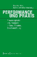 Performance und Praxis