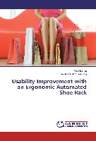 Usability Improvement with an Ergonomic Automated Shoe Rack