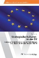 Strategische Kulturen in der EU