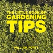 The Little Book of Gardening Tips