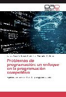 Problemas de programación: un enfoque en la programación competitiva