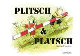 Plitsch & Platsch
