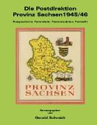 Die Postdirektion Provinz Sachsen 1945/46