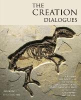 The Creation Dialogues - 2nd Edition