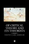 Of Critical Theory and its Theorists