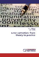 Error correction: from theory to practice