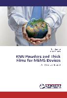 KNN Powders and Thick Films for MEMS Devices