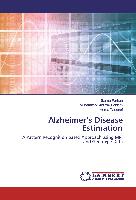 Alzheimer¿s Disease Estimation