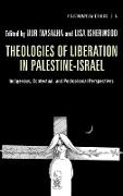 Theologies of Liberation in Palestine-Israel