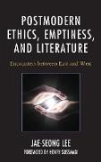 Postmodern Ethics, Emptiness, and Literature