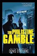 The Philistine Gamble