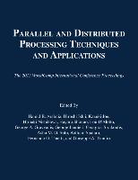 Parallel and Distributed Processing Techniques and Applications